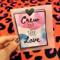 Preview: Bügelbild "CREW LOVE IS TRUE LOVE"